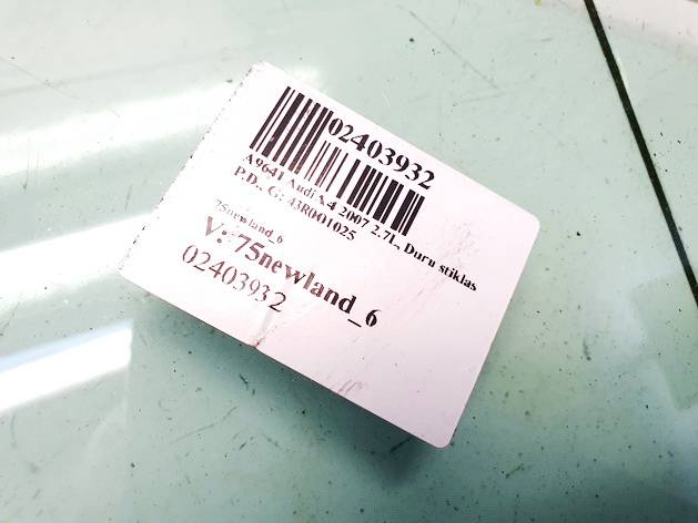 43R001025 Audi A4 2007 Seitenscheibe Fenster Seiten Scheibe Vorne Rechts - Thumbnail 2